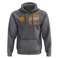 Funny Soccer Hoodie Life Is About Goals And Assists Youth Soccer - Wonder Print Shop
