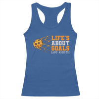 Funny Soccer Racerback Tank Top Life Is About Goals And Assists Youth Soccer - Wonder Print Shop