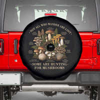 Mushroom Lovers Spare Tire Cover Not All Who Wander Are Lost Some Are Hunting For Mushrooms Vintage Botanical Graphic