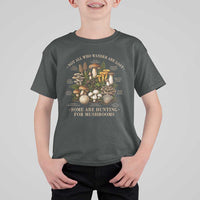 Mushroom Lovers T Shirt For Kid Not All Who Wander Are Lost Some Are Hunting For Mushrooms Vintage Botanical Graphic