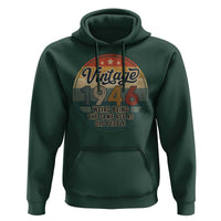 Vintage 1946 80th Birthday Hoodie 80 Year Old Gift Weird Being the Same Age as Old People