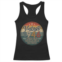 Vintage 1946 80th Birthday Racerback Tank Top 80 Year Old Gift Weird Being the Same Age as Old People