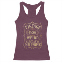 90th Birthday Racerback Tank Top Vintage 90yr 1936 90 Year Old Gift Weird Being the Same Age as Old People