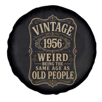 70th Birthday Spare Tire Cover Vintage 70yr 1956 70 Year Old Gift Weird Being the Same Age as Old People