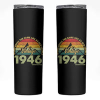 80th Birthday Skinny Tumbler Vintage 1946 Weird Being the Same Age as Old People 80 Year Old Gift