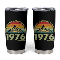 50th Birthday Tumbler Cup Vintage 1976 Weird Being the Same Age as Old People 50 Year Old Gift