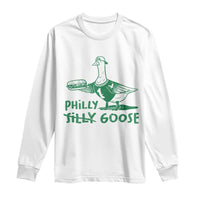 Philly Goose Long Sleeve Shirt Funny Philadelphia Fan Silly Gooses - Wonder Print Shop