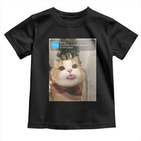 Funny Cat Christmas Toddler T Shirt Ring There is Motion at Your Front Door Meme Xmas Tree - Wonder Print Shop