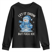 Anti ICE Christmas Youth Sweatshirt Retro Blue Snowman Let It Snow But Fuck Ice - Wonder Print Shop