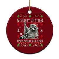 Funny Raccoon Ugly Christmas Ceramic Ornament Cute Trash Panda Sorry Santa Been Feral All Year - Wonder Print Shop