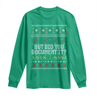 But Did You Document It Ugly Christmas Long Sleeve Shirt Funny Office Party Sarcastic Winter HR - Wonder Print Shop