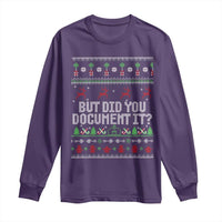 But Did You Document It Ugly Christmas Long Sleeve Shirt Funny Office Party Sarcastic Winter HR - Wonder Print Shop