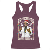 Funny Christmas Diddy Racerback Tank Top He Sees You When Youre Sleeping Dirty Xmas Lights - Wonder Print Shop