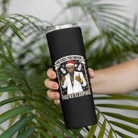 Funny Christmas Diddy Skinny Tumbler He Sees You When Youre Sleeping Dirty Xmas Lights - Wonder Print Shop
