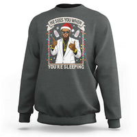 Funny Christmas Diddy Sweatshirt He Sees You When Youre Sleeping Dirty Xmas Lights - Wonder Print Shop