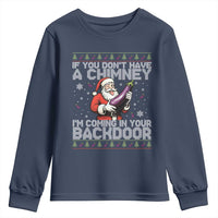 Funny Inappropriate Christmas Youth Sweatshirt Santa If You Dont Have A Chimney Im Coming In Your Backdoor - Wonder Print Shop