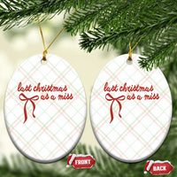 Last Christmas As A Miss Ceramic Ornament Bride To Be Future Mrs Xmas Engaged Gift - Wonder Print Shop
