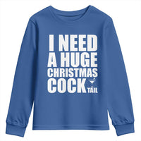 I Need a Huge Christmas COCKtail Youth Sweatshirt Funny Adult Humor Inappropriate Drinking Gift - Wonder Print Shop