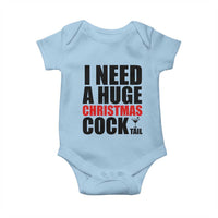 Funny Inappropriate Christmas Baby Onesie I Need a Huge Christmas COCKtail Adult Humor Drinking Gift - Wonder Print Shop