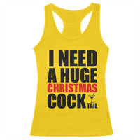 Funny Inappropriate Christmas Racerback Tank Top I Need a Huge Christmas COCKtail Adult Humor Drinking Gift - Wonder Print Shop