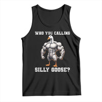 Who You Calling Silly Goose Funny Gym Meme Tank Top - Wonder Print Shop