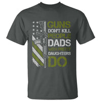 Funny Girl Dad T Shirt Guns Dont Kill People Dads with Pretty Daughters Do US Flag - Wonder Print Shop