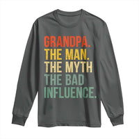 Funny Grandpa Long Sleeve Shirt Retro Man Myth Bad Influence Best Funny Fathers Day - Wonder Print Shop