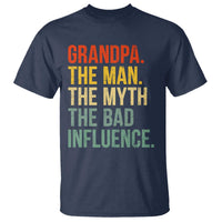Funny Grandpa T Shirt Retro Man Myth Bad Influence Best Funny Fathers Day - Wonder Print Shop