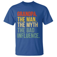 Funny Grandpa T Shirt Retro Man Myth Bad Influence Best Funny Fathers Day - Wonder Print Shop