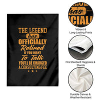 The Legend Has Retired Garden Flag Funny Retirement Party Gag Gift