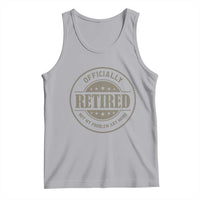 Retired Not My Problem Anymore Tank Top Funny Retirement 2026