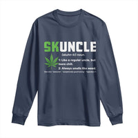 Funny Uncle Weed Smoker Long Sleeve Shirt Skuncle Definition Funny Weed Pot Cannabis Marijuana