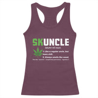 Funny Uncle Weed Smoker Racerback Tank Top Skuncle Definition Funny Weed Pot Cannabis Marijuana
