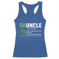 Funny Uncle Weed Smoker Racerback Tank Top Skuncle Definition Funny Weed Pot Cannabis Marijuana