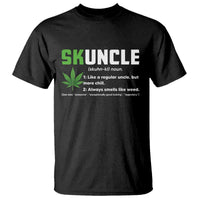 Funny Uncle Weed Smoker T Shirt Skuncle Definition Funny Weed Pot Cannabis Marijuana