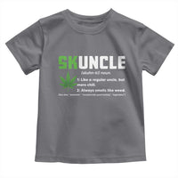 Funny Uncle Weed Smoker Toddler T Shirt Skuncle Definition Funny Weed Pot Cannabis Marijuana