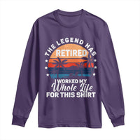 Funny Retirement Long Sleeve Shirt Retro Vintage I Worked My Whole Life for This Shirt - Wonder Print Shop