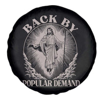 Funny Jesus Back Spare Tire Cover Retro Funny Sayings Easter Back By Popular Demand - Wonder Print Shop