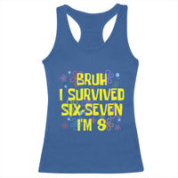 8th Birthday Racerback Tank Top Im 8 Year Old Bruh I Survived 67 Colorful Bubble Flower