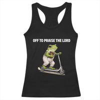 Funny Christian Frog Racerback Tank Top Off To Praise The Lord