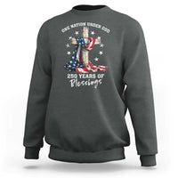 250th Anniversary USA Sweatshirt One Nation Under God US 250 Flag Cross 4th Of July