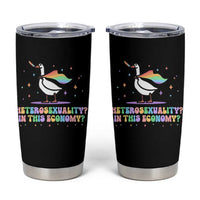 Rainbow Goose Heterosexuality in This Economy Tumbler Cup LGBTQ Lesbian Pride - Wonder Print Shop