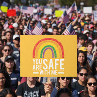 You Are Safe With Me Protest Sign Retro Rainbow LGBTQ Ally Pride - Wonder Print Shop