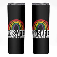 You Are Safe With Me Skinny Tumbler Retro Rainbow LGBTQ Ally Pride - Wonder Print Shop