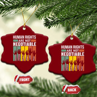 Human Rights Ceramic Ornament Are Not Negotiable Retro Equality Statement - Wonder Print Shop