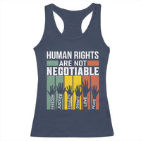 Human Rights Racerback Tank Top Are Not Negotiable Retro Equality Statement - Wonder Print Shop
