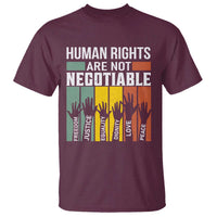 Human Rights T Shirt Are Not Negotiable Retro Equality Statement - Wonder Print Shop