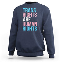 Trans Rights Sweatshirt Human Rights Transgender Pride Gender Equality