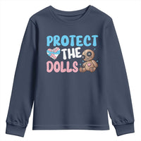 Protect The Dolls Youth Sweatshirt Transgender Trans Pride