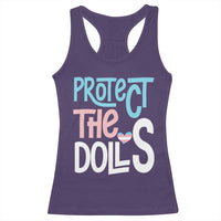 Protect The Dolls Racerback Tank Top Transgender Trans Pride Social Justice
